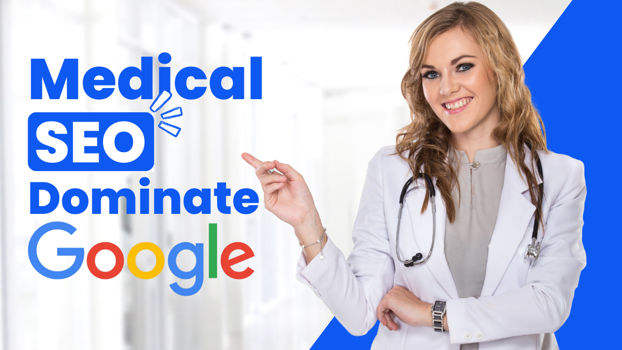 Medical Seo Services Guide Dominate Google